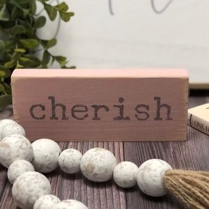 Small Vintage Style Cherish Wood Sign